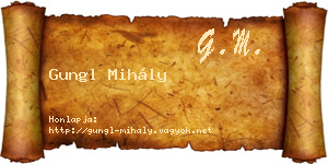 Gungl Mihály névjegykártya